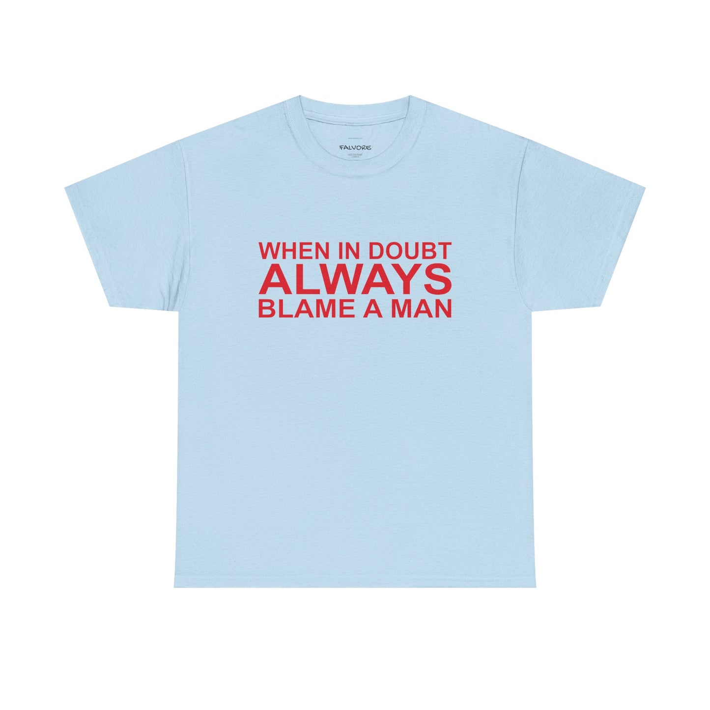 Light blue t-shirt with red text on a white background
