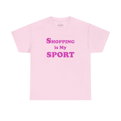 Pink t-shirt with 'Shopping is My Sport' text on a white background