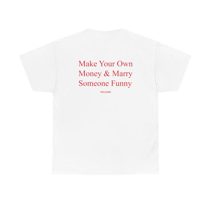 White t-shirt with red text on a white background