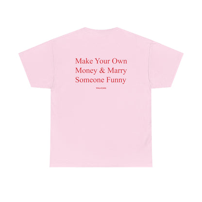 Pink t-shirt with red text on a white background