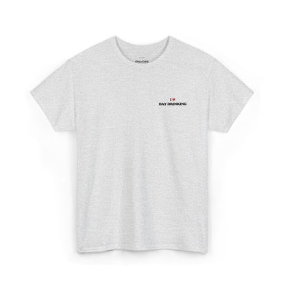 I Love Day Drinking Tee