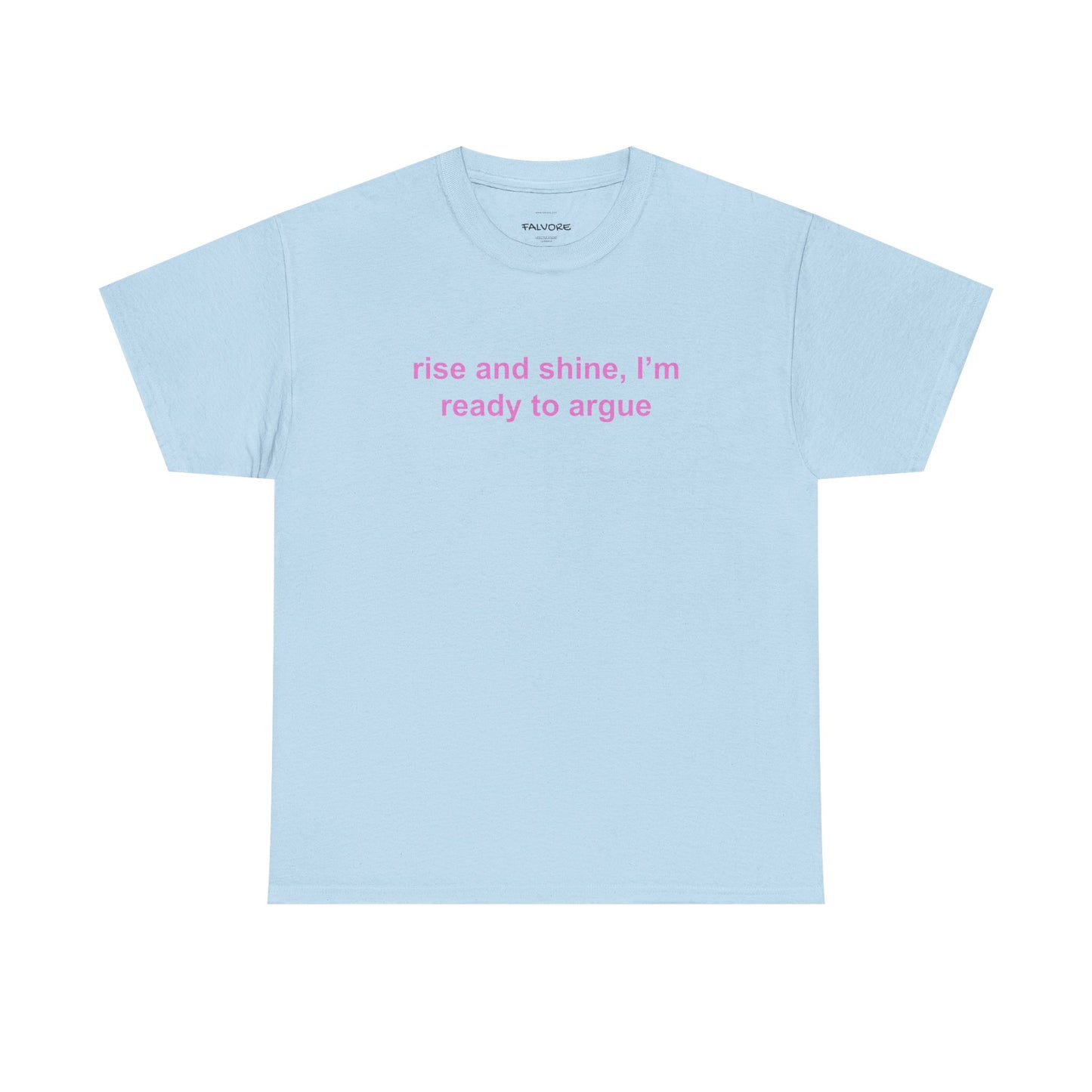 Light blue t-shirt with pink text on a white background
