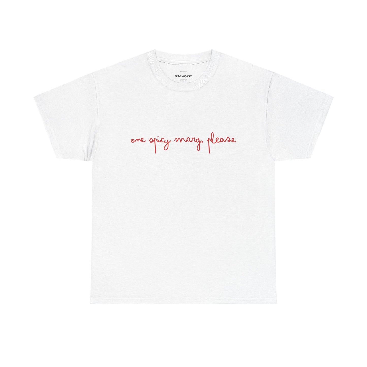 White t-shirt with red text 'one spicy mary please' on a white background