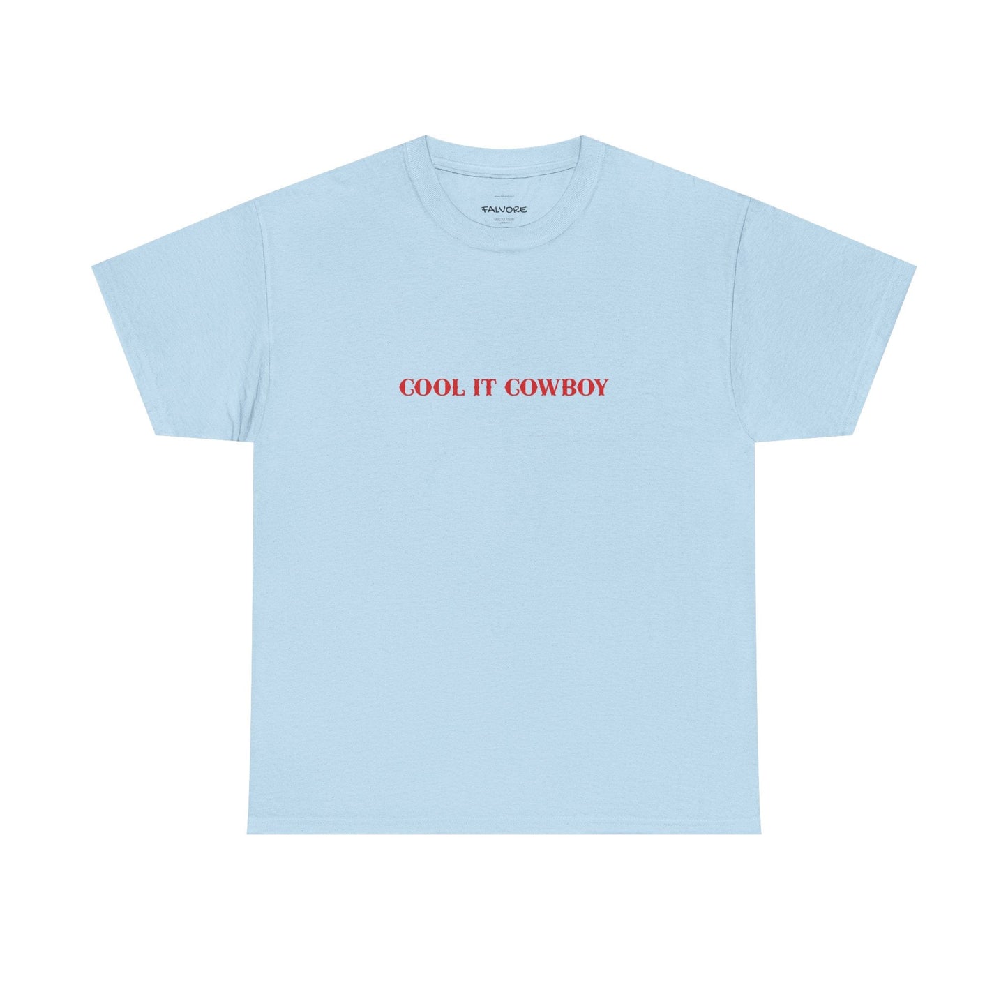 Cool It Cowboy Tee - Falvore