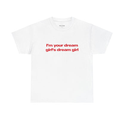 Dream Girl Tee - Falvore