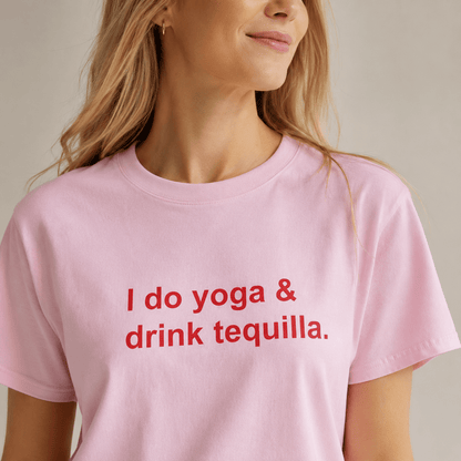 I Do Yoga and Drink Tequila Tee - Falvore