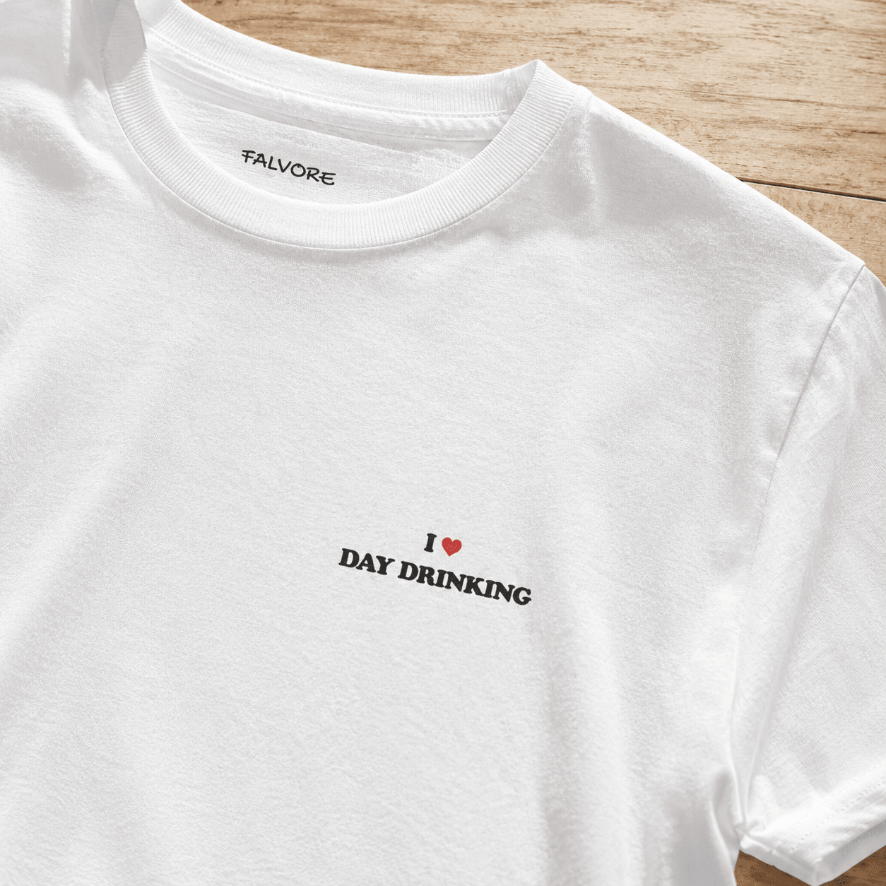 I Love Day Drinking Tee - Falvore