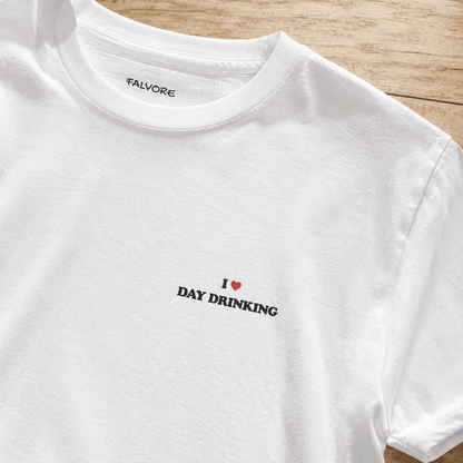 I Love Day Drinking Tee - Falvore