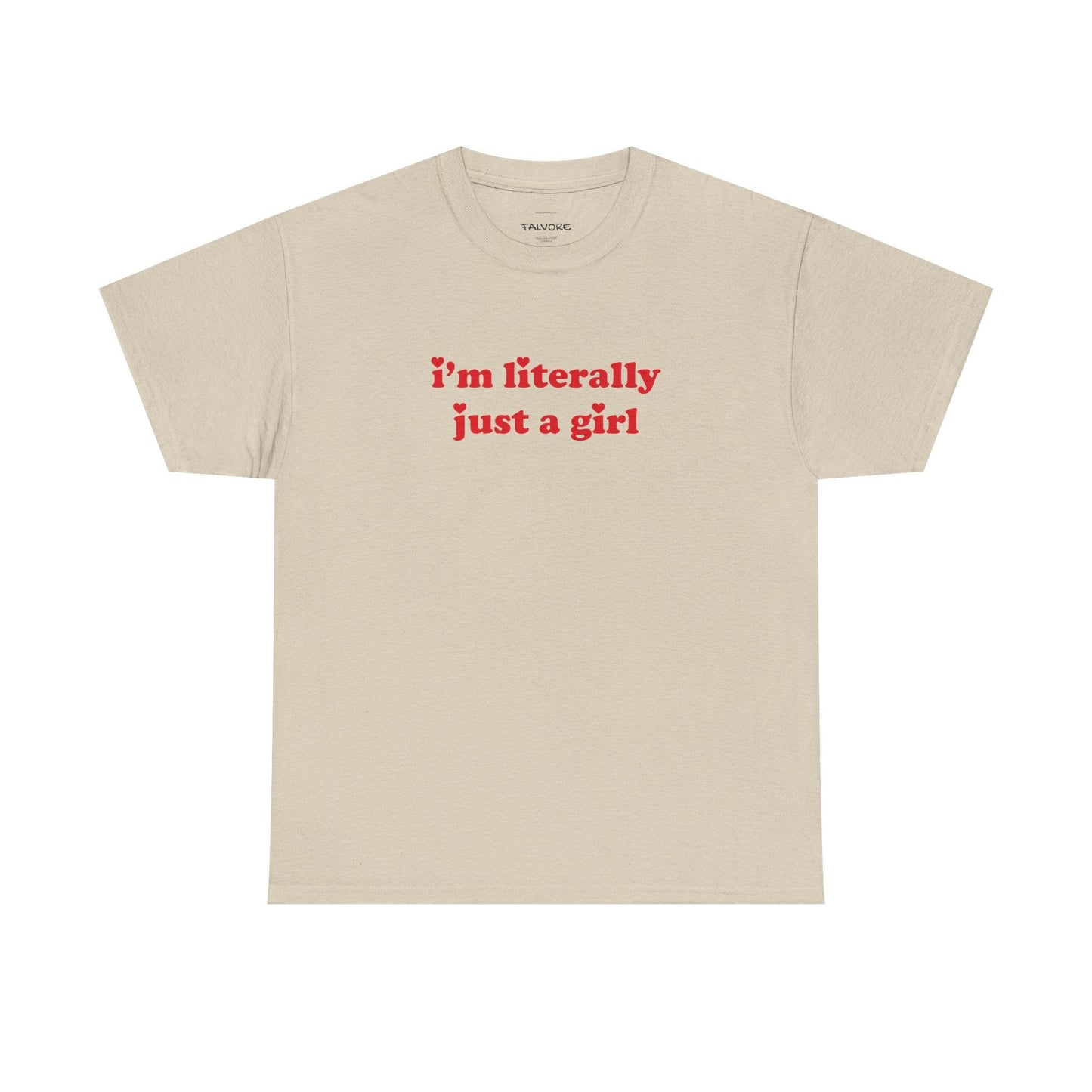 I’m Literally Just a Girl Graphic Tee – Funny Red Quote Unisex T-Shirt - Falvore