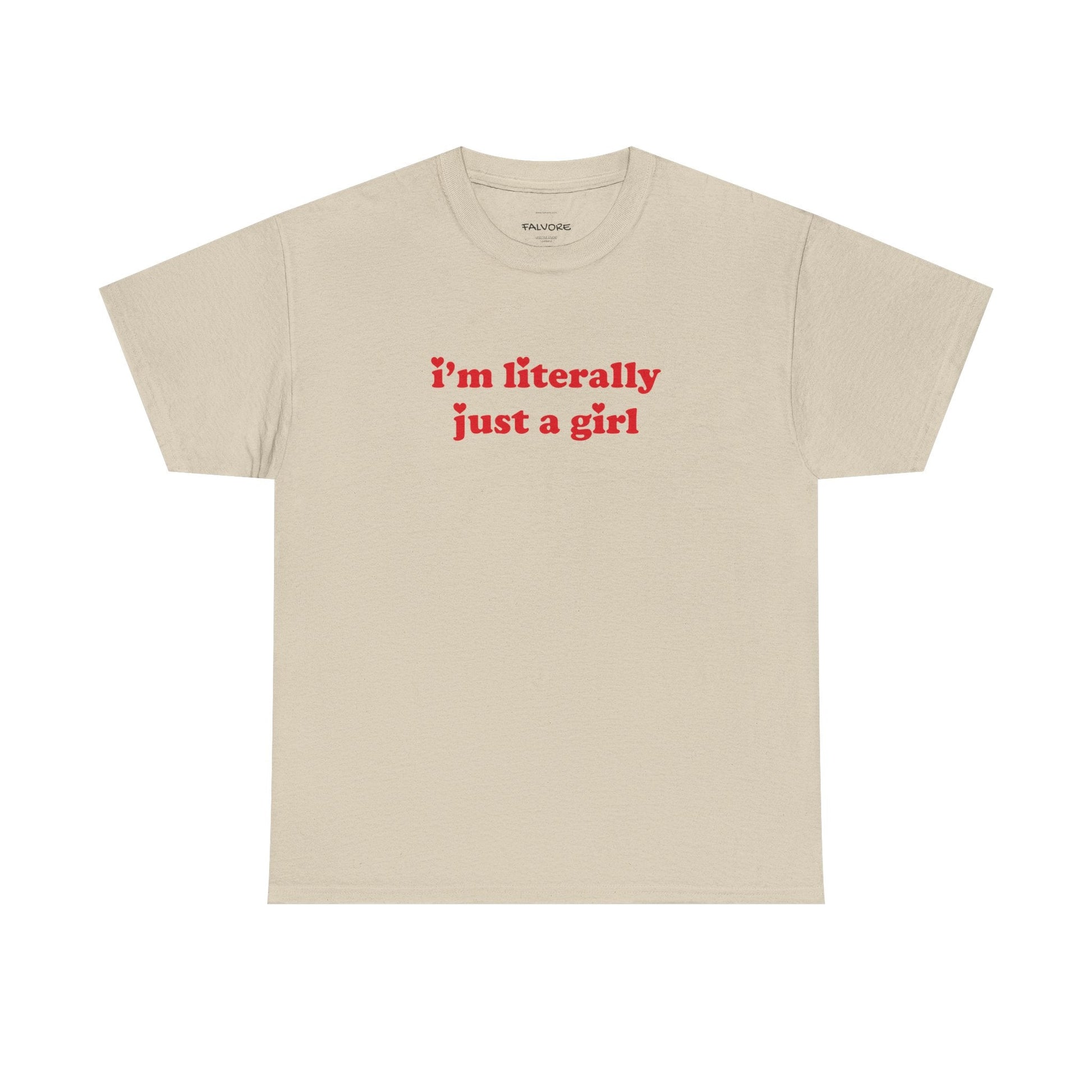 I’m Literally Just a Girl Graphic Tee – Funny Red Quote Unisex T-Shirt - Falvore