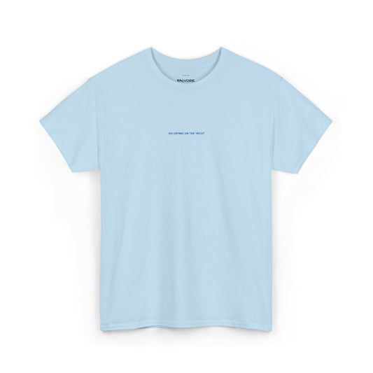No Crying On The Yacht Embroidered Tee – Minimal Luxury Quote Unisex T-Shirt - Falvore