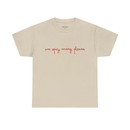 One Spicy Marg Please Graphic Tee – Margarita Quote Unisex T-Shirt - Falvore