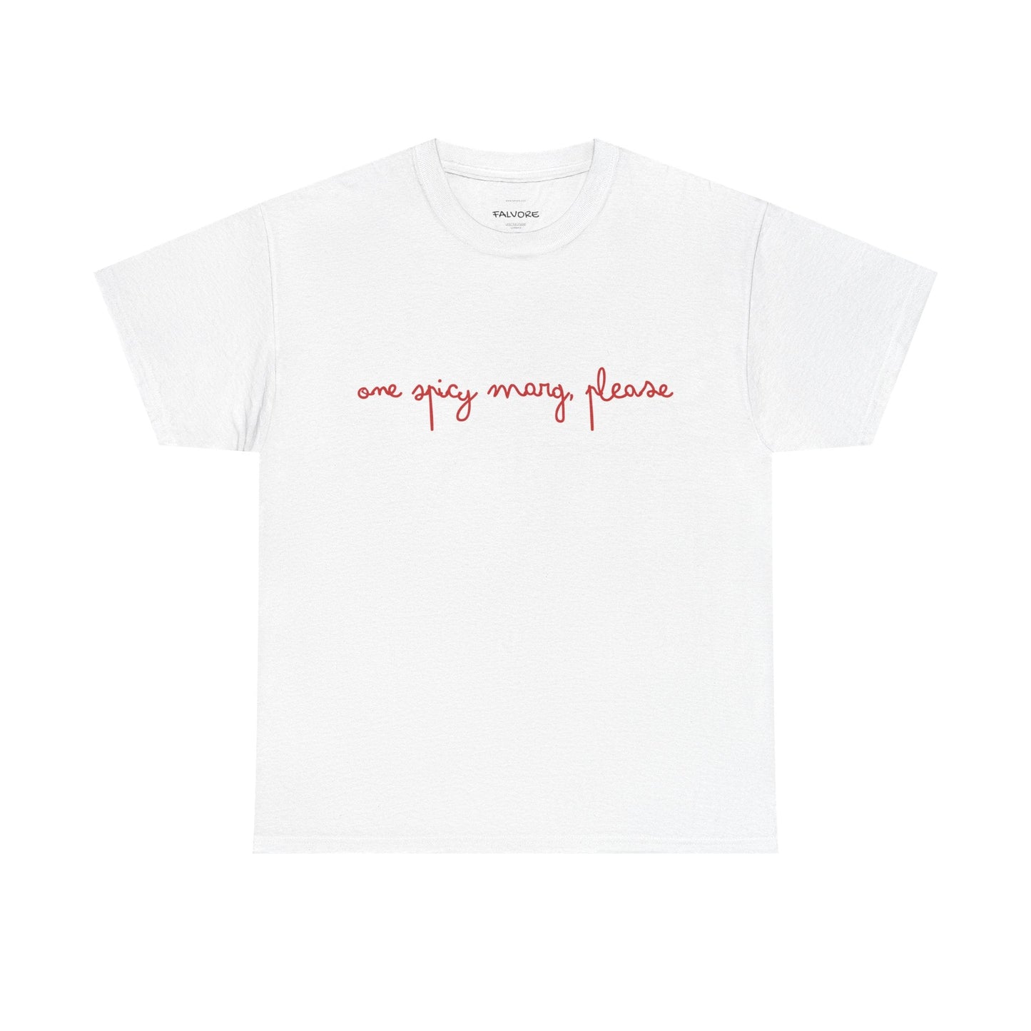 One Spicy Marg Please Graphic Tee – Margarita Quote Unisex T-Shirt - Falvore