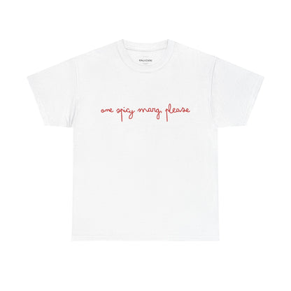 One Spicy Marg Please Graphic Tee – Margarita Quote Unisex T-Shirt - Falvore