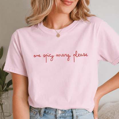 One Spicy Marg Please Tee - Falvore