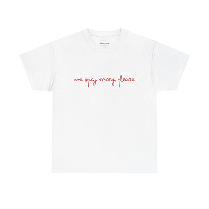 One Spicy Marg Please Tee - Falvore