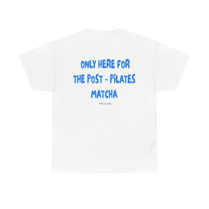 Post-Pilates Matcha Graphic Tee – Wellness Aesthetic Unisex T-Shirt - Falvore