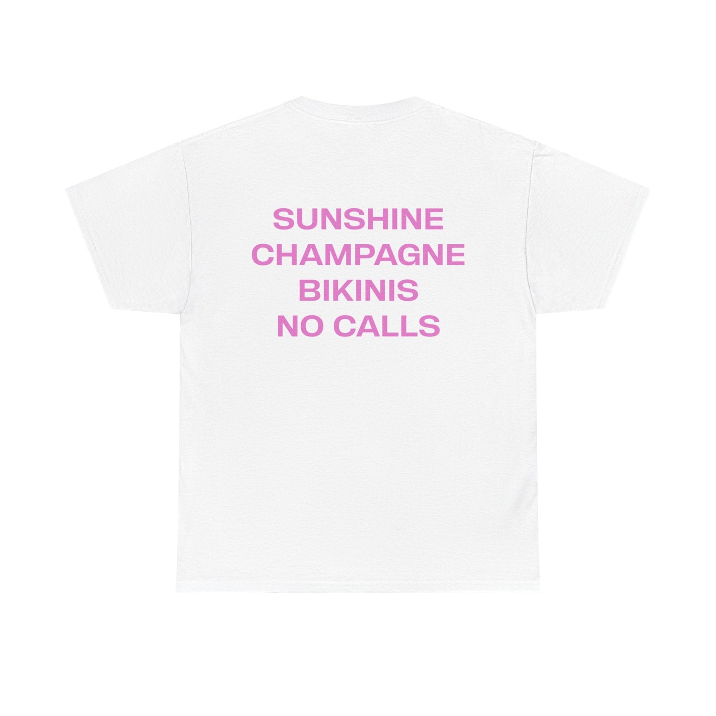 Sunshine Champagne Bikinis No Calls Graphic Tee – Vacation Aesthetic Unisex T-Shirt - Falvore