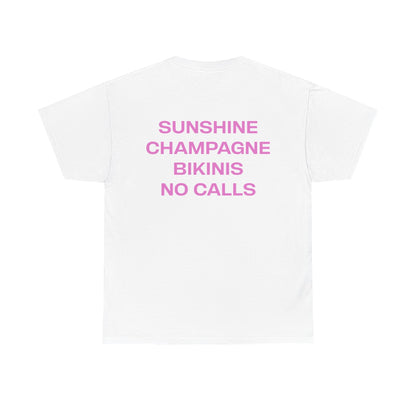Sunshine Champagne Bikinis No Calls Graphic Tee – Vacation Aesthetic Unisex T-Shirt - Falvore