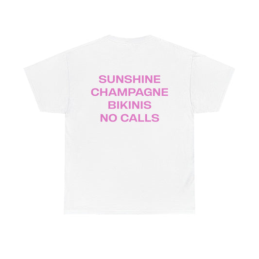 Sunshine Champagne Bikinis No Calls Graphic Tee – Vacation Aesthetic Unisex T-Shirt - Falvore
