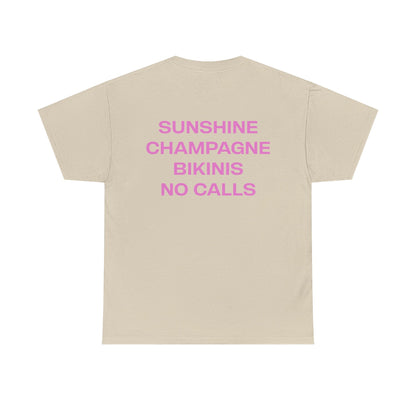 Sunshine Champagne Bikinis No Calls Graphic Tee – Vacation Aesthetic Unisex T-Shirt - Falvore