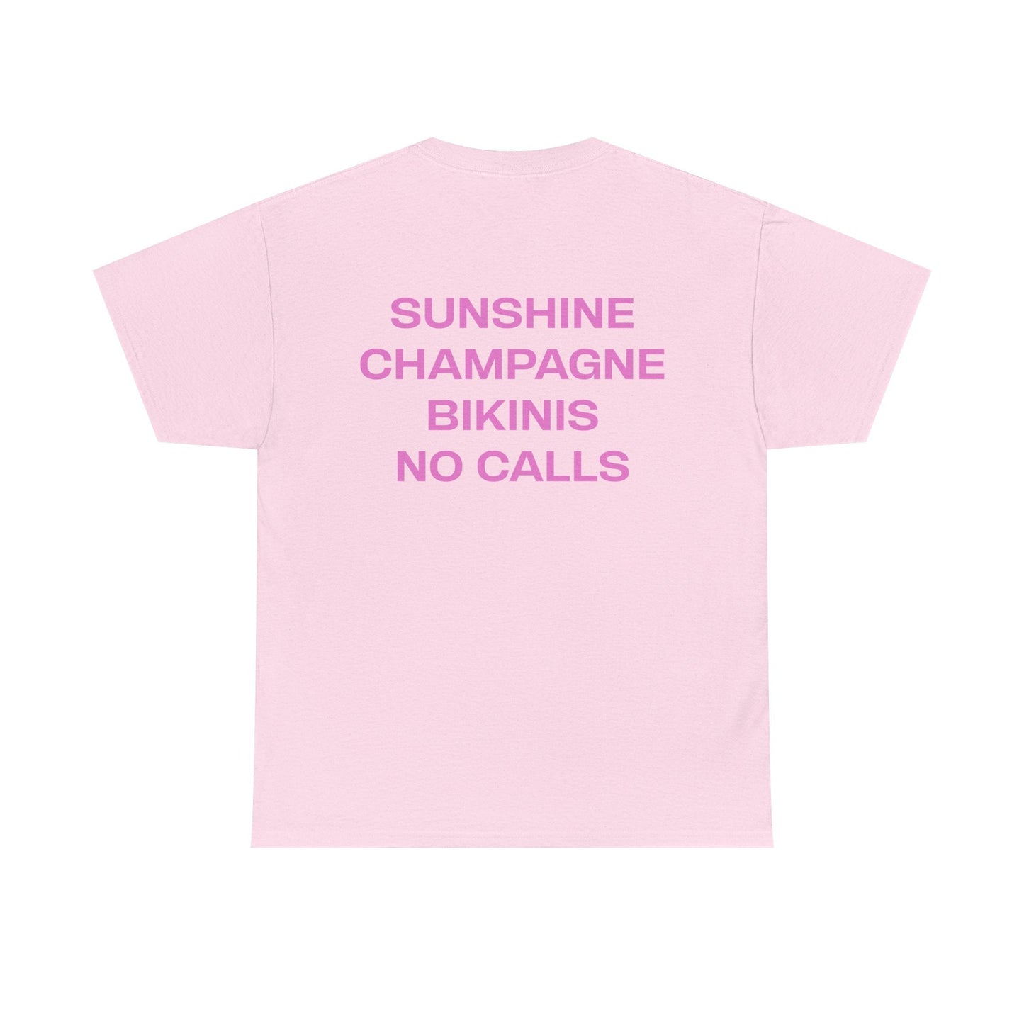 Sunshine Champagne Bikinis No Calls Graphic Tee – Vacation Aesthetic Unisex T-Shirt - Falvore