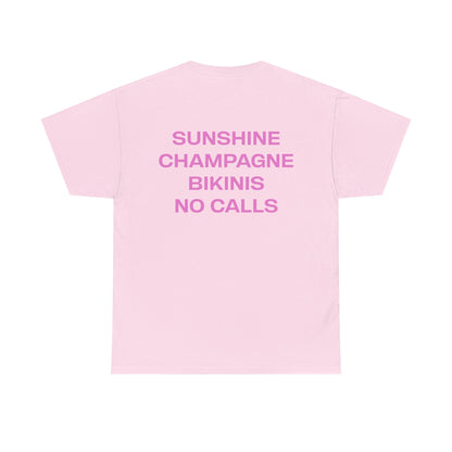 Sunshine Champagne Bikinis No Calls Graphic Tee – Vacation Aesthetic Unisex T-Shirt - Falvore