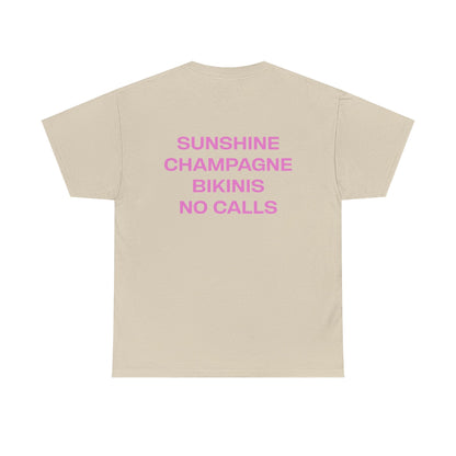 Sunshine Champagne Bikinis No Calls Tee - Falvore