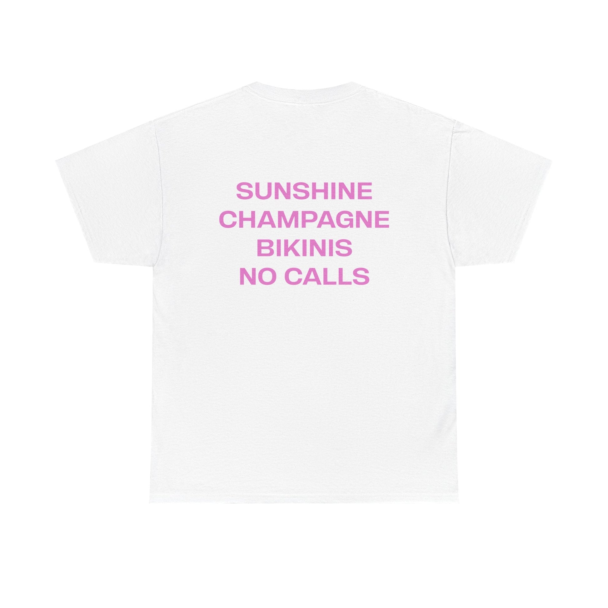 Sunshine Champagne Bikinis No Calls Tee - Falvore
