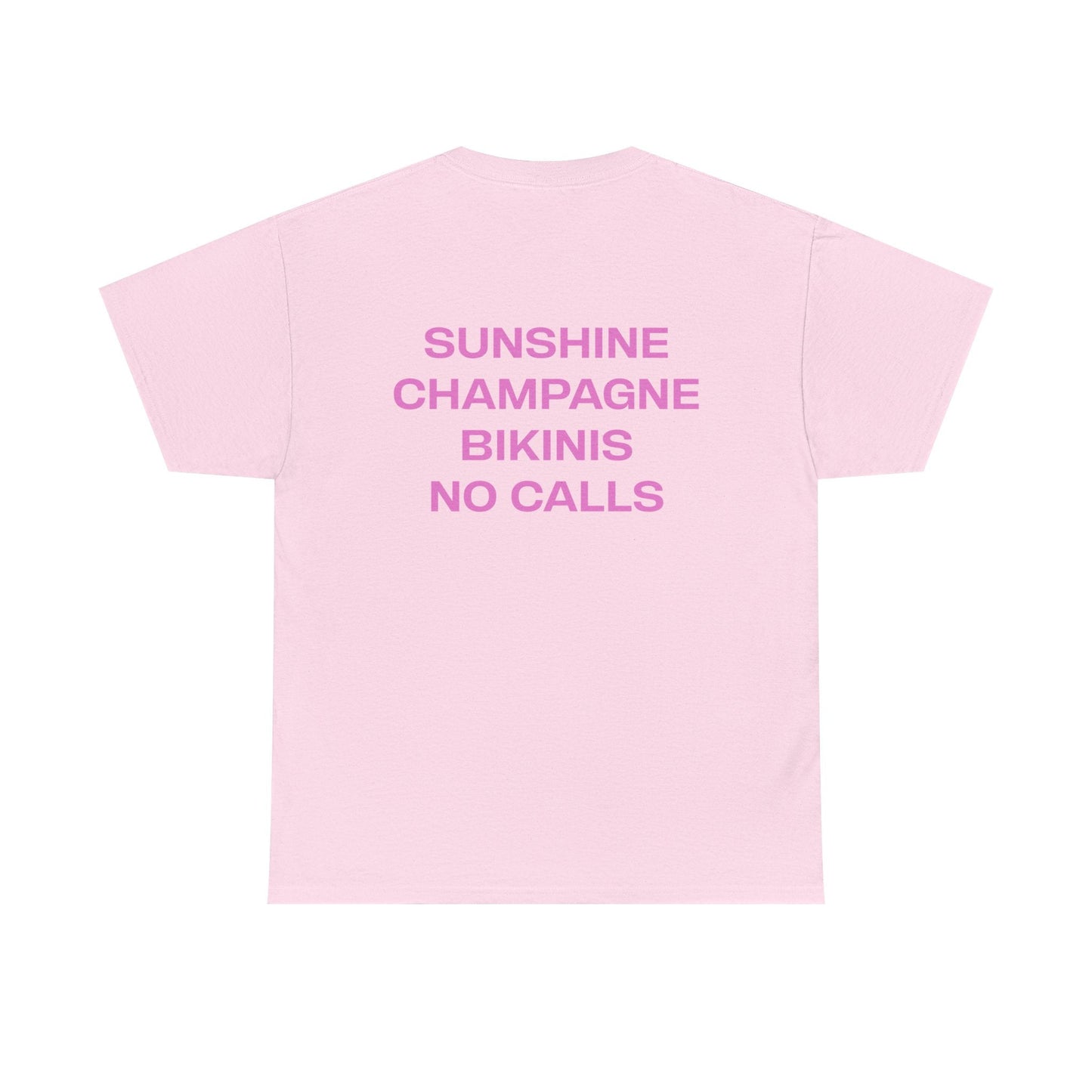 Sunshine Champagne Bikinis No Calls Tee - Falvore